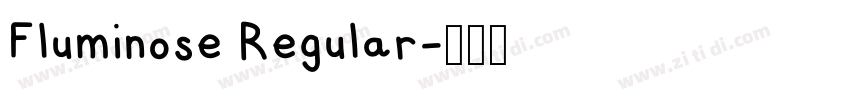 Fluminose Regular字体转换